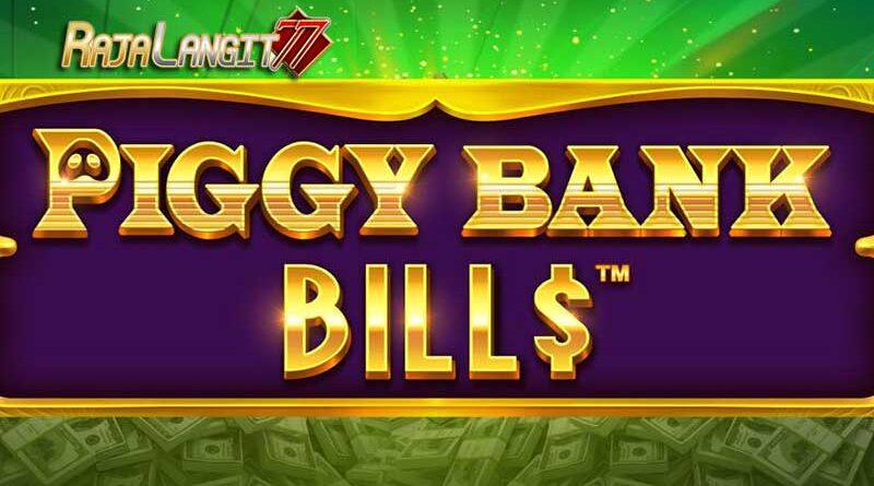 Metode Simpel Mencapai Kemenangan di Game Piggy Bank Bills